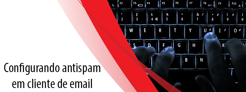 Parte 3 – Configurando Antispam em Cliente de Email: Personalize suas configurações no Trend Micro Security