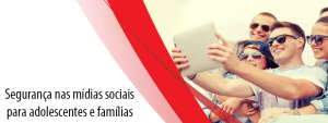Segurança nas mídias sociais para adolescentes e famílias: dicas para os aplicativos populares mais recentes